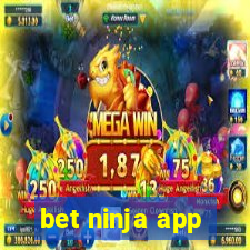 bet ninja app